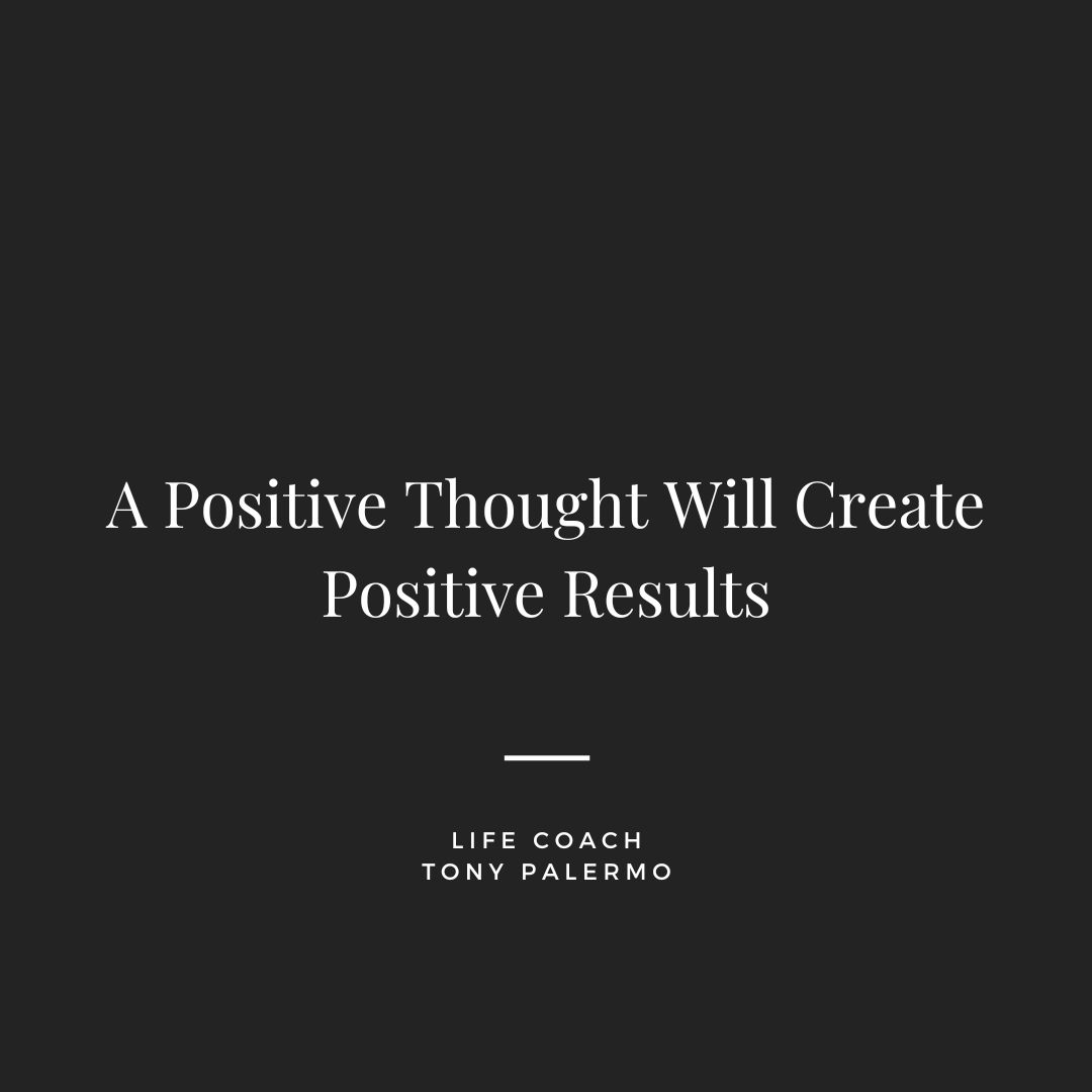 tonydpalermo's tweet image. Changing your thoughts and your life will slowly start to change.

#lifecoach #thinkbigsundaywithmarsha #positive #positivethoughts #positivethinking #affirmations