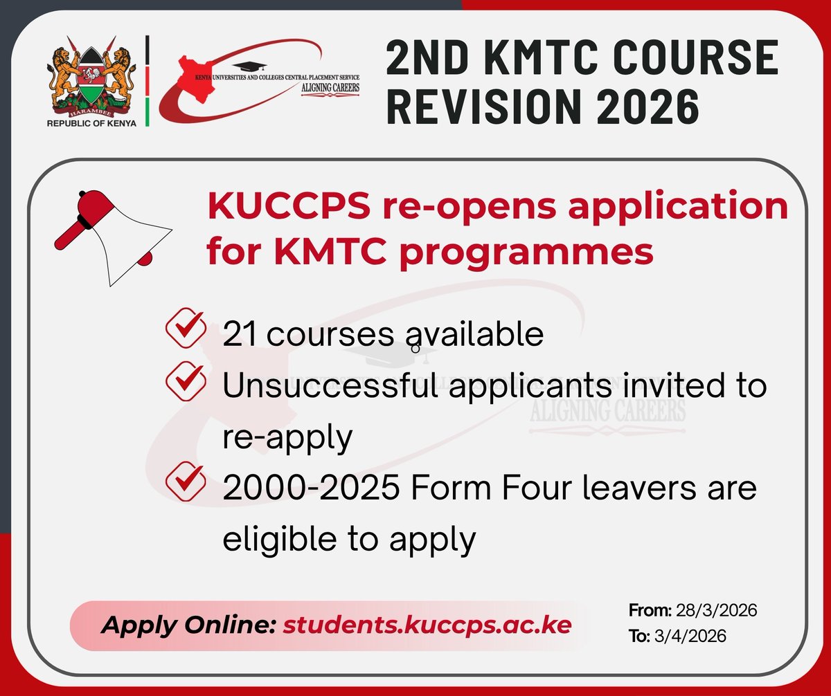 KUCCPS_Official's tweet photo. Update: Another round of application for KMTC programmes is open!
21 courses available!
Log in to KUCCPS portal https://t.co/LROnRqFHPn and apply before April 3, 2026.
#KMTC2026Application
@Kmtc_official 
@HudumaKenya https://t.co/fd29YSdyUk