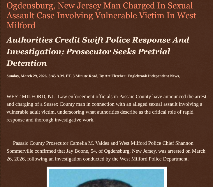 ArtFletcher9's tweet photo. Ogdensburg, New Jersey Man Charged In Sexual Assault Case Involving Vulnerable Victim In West Milford https://t.co/3eKXy7OamV via @Englebrooknews #NewJersey #CrimeNews #PassaicCountyNJ #WestMilfordNJ #SexCrimes #arrest #charged #OgdensburgNJ #sexualcontact #incapacitated #person @wireless_step @HRG_Media @LodiNJNews @Fordmb1953 @SarahGeving1 @Shannon96574094 @Daytobehappy @janninereid1 @gator4kb18 @MichelleF_35 @TrumpWasRite2 @KathyKbrose @RobGerundo @JimBobW49