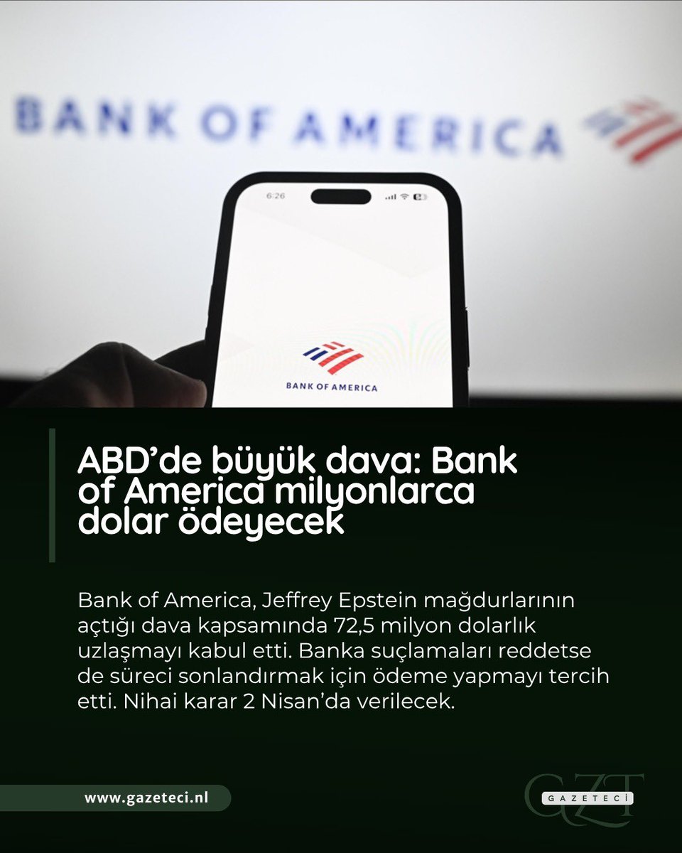 GazeteciNL's tweet image. ABD’de büyük dava: Bank of America milyonlarca dolar ödeyecek

Bank of America, Jeffrey Epstein mağdurlarının açtığı dava kapsamında 72,5 milyon dolarlık uzlaşmayı kabul etti.

👉 Detayları okumak için tıklayın: gazeteci.nl/bank-of-americ…

#Epstein #BankOfAmerica #ABD #Finans #Haber