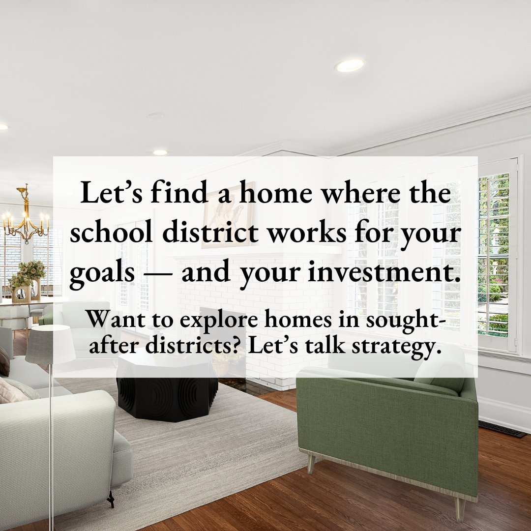 Smart home buying starts with smart location choices 📍🏡

Let’s find a home where the school district supports your goals—and strengthens your investment 📈✨