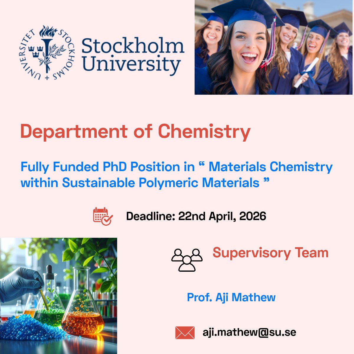 PhdScanner's tweet photo. 📢📢Fully Funded #phdposition alert. Please ♻ share widely.
✅ Passionate about #Sustainability #𝗖𝗵𝗲𝗺𝗶𝘀𝘁𝗿𝘆 #Polymers 🌱⚗️🧪♻️
✅ Rare fully funded #PhDposition for upto 4️⃣years within the Department of Chemistry @Stockholm_Uni
📌 This #phdproject is in "𝗠𝗮𝘁𝗲𝗿𝗶𝗮𝗹𝘀 𝗖𝗵𝗲𝗺𝗶𝘀𝘁𝗿𝘆 𝘄𝗶𝘁𝗵𝗶𝗻 𝗦𝘂𝘀𝘁𝗮𝗶𝗻𝗮𝗯𝗹𝗲 𝗣𝗼𝗹𝘆𝗺𝗲𝗿𝗶𝗰 𝗠𝗮𝘁𝗲𝗿𝗶𝗮𝗹𝘀"
⏰ 𝗗𝗲𝗮𝗱𝗹𝗶𝗻𝗲: 𝟮𝟮𝗻𝗱 𝗔𝗽𝗿𝗶𝗹, 𝟮𝟬𝟮𝟲
✅ Chance to Work with amazing Prof. Aji Mathew , & team
✅ Source/ Full Details 👇
🔗https://t.co/AfNcW3VvNv
✅ Please 🔃 Repost/tag someone who might be interested, like/share/comment for wider reach
➕ Follow @PhdScanner and join WhatsApp for updates: https://t.co/XjfxuxuoQN
🌐Visit our website for more such opportunities: https://t.co/yET6DsZ8H5
📬Subscribe to our newsletter and get 2,000+ openings delivered straight to your inbox—no spam, just your next big opportunity!
#PhDposition #PhDScanner #PhDVacancy #StockholmUniversity #Stockholm #sweden 🇸🇪
@phdhardtalk #ChemistryJobs @ChemistryWorld