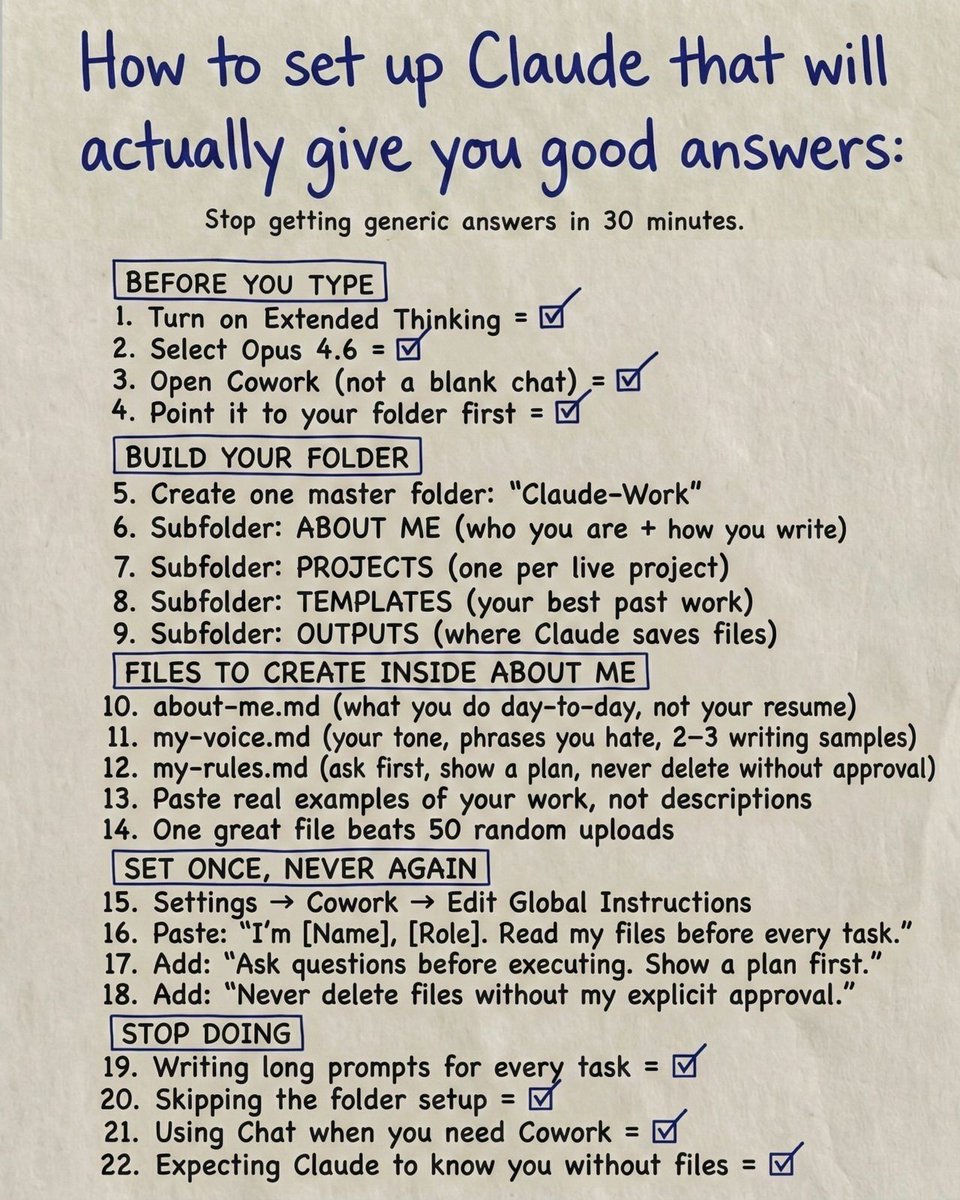 alvinfoo's tweet photo. How to Use Claude the Right Way (Get better answers in minutes)

Claude is far more useful when you set it up once and feed it the right context. Do a little organization up front and you’ll stop getting generic or inconsistent responses. Follow these steps to optimize Claude for real work.

Before you type
- Turn on Extended Thinking (or the highest-capacity setting available). This gives Claude more compute and depth for complex tasks.
- Choose the best model you have access to (e.g., Opus 4.6 or the most capable available).
- Open a Cowork (not a blank chat). Cowork sessions can access and keep context from files and folders.
- Point the Cowork to your project folder so Claude can read your files.

Build your folder structure
Create one master folder (e.g., “Claude-Work”) and inside it make these subfolders:
- ABOUT ME — who you are, how you write, preferences.
- PROJECTS — one subfolder per active project.
- TEMPLATES — your best past work and preferred structures.
- OUTPUTS — where Claude saves final drafts, exports, and files.

Files to create inside ABOUT ME
Put these files in the ABOUT ME folder so Claude can learn your voice and constraints:
- about-me.md — what you do day-to-day (not your resume).
- my-voice.md — tone guidance, phrases you like/dislike, 2–3 short writing samples.
- my-rules.md — firm rules Claude must follow (e.g., “ask first, show plan, never delete without approval”).
- Real examples of your work — paste actual finished pieces, not descriptions.
Tip: One excellent, relevant file is worth more than dozens of random uploads.

Set it once, never again (global instructions)
Use Cowork → Settings → Edit Global Instructions and paste something like:
- “I’m [Name], [Role]. Read my files before every task.”
- “Ask questions before executing. Show a plan first.”
- “Never delete files without my explicit approval.”
This tells Claude to always check your stored context and to clarify before acting.

Stop doing these things
- Don’t write endless long prompts for every task — let Claude use your stored context.
- Don’t skip the folder setup — it’s the single best investment of time.
- Don’t use a plain chat when Cowork is available — Cowork enables file-aware behavior.
- Don’t expect Claude to know you without files — provide examples and rules.

Workflow tips
- Start each task by asking Claude to show a short plan and the questions it needs answered.
- Use your TEMPLATES folder for prompts or structures you often reuse (subject lines, case studies, briefs).
- Keep the ABOUT ME files updated as your priorities or voice change.
- For sensitive info, use caution — don’t store secrets in shared or insecure spaces.

Example global instruction (copy/paste)
“I’m [Name], [Role]. Before doing any work: 1) Read the files in the ‘Claude-Work’ folder; 2) Ask clarifying questions; 3) Show a short plan for approval; 4) Follow rules in my-rules.md; 5) Never delete or overwrite files without explicit permission.”

Spend 30–60 minutes setting this up and you’ll save hours of rework. Claude becomes a reliable collaborator when it has access to the right context, explicit rules, and a stable folder structure.