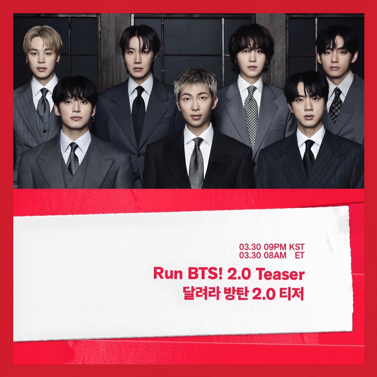 btsdaily77's tweet image. The day has finally come… BTS announces the return of RUN BTS 2.0 — the reality show ARMY loves the most!

📆Teaser drops March 30 at 9 PM (KST) 🔥