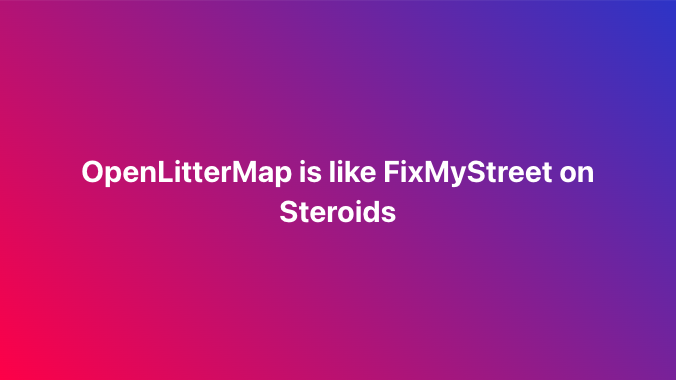 OpenLitterMap's tweet image. #openlittermap #fixmystreet #geotech