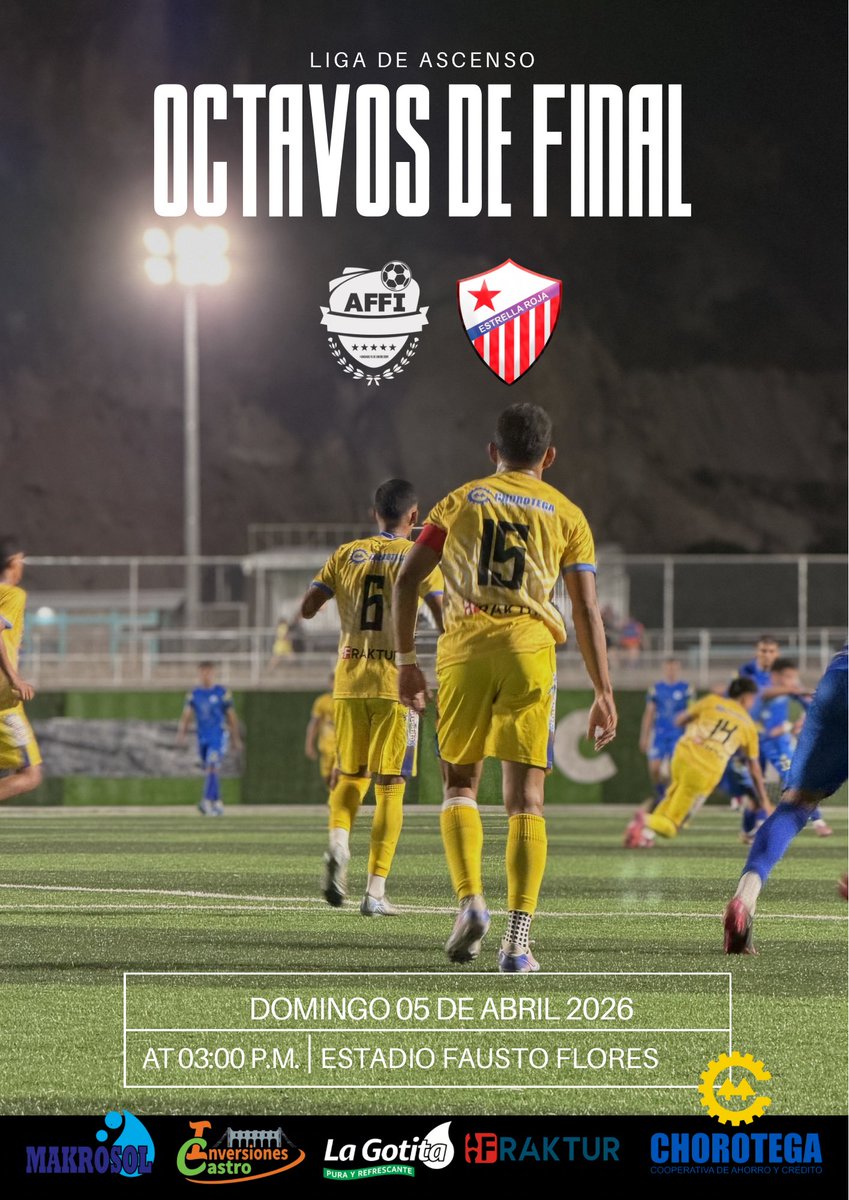 affiacademia's tweet photo. Octavos de final – IDA
AFFI 🆚 Estrella Roja (Actual campeón)
La juventud 🆚 La experiencia

📅 Domingo 05 de abril
🕒 3:00 PM
🏟️ Estadio Fausto Flores Lagos

Vamos AFFI 💪🏻💛💙 https://t.co/aqURmxaydF