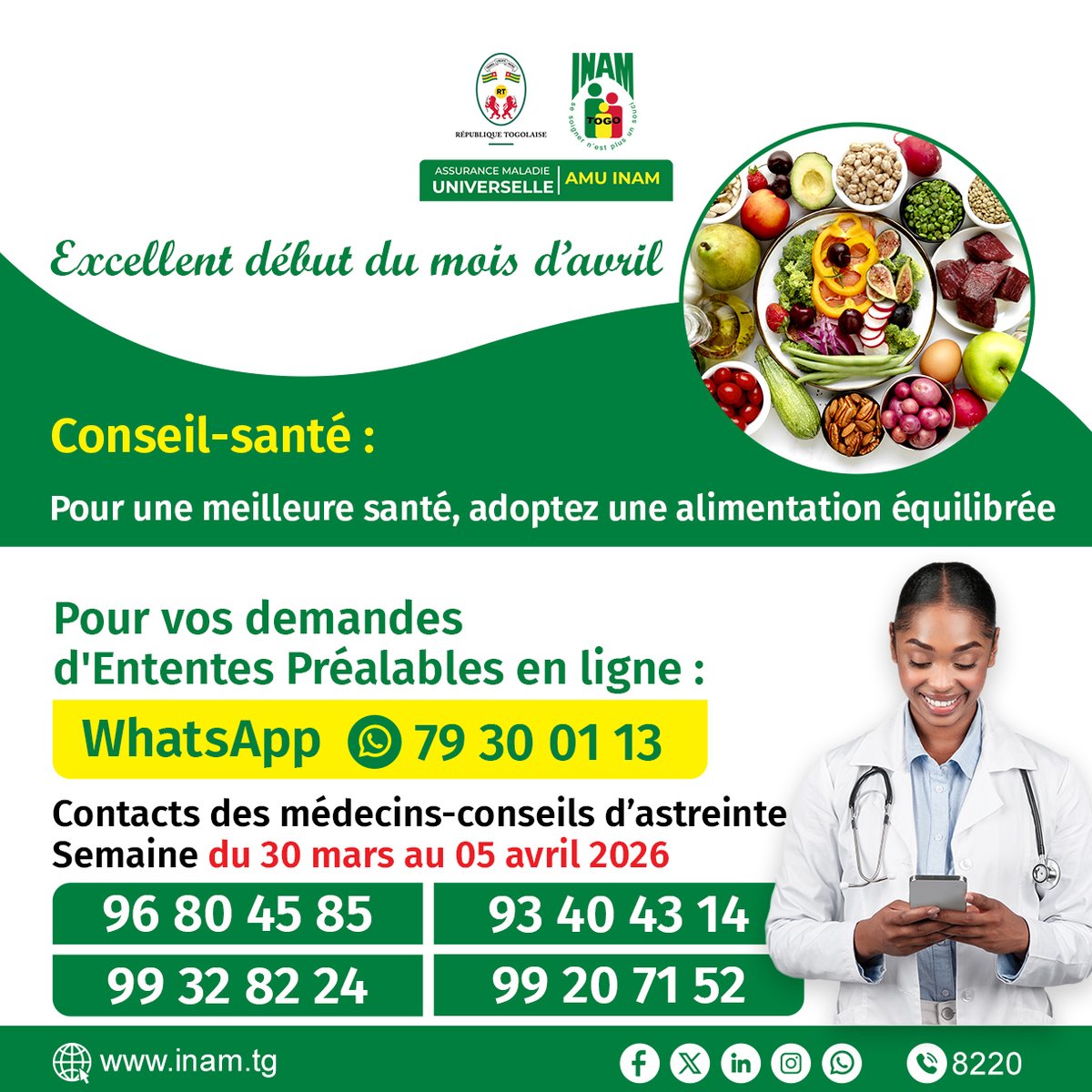 InamTogo's tweet image. 🟢Excellent début du mois d'avril
📌Contacts des médecins-conseils d'astreinte pour la semaine du 30 mars au 05 avril 2026.
#AMU #couverturemaladie #Soin #maladies #santé #assurancemaladie #assurancemaladiepublique #couverturesanté #soinsdesanté #CNSS #INAM #medecin