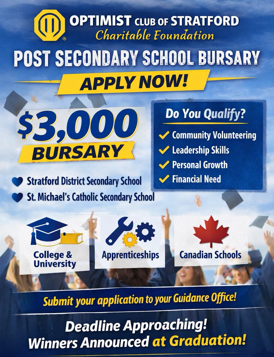 🎓 Stratford students: A $3,000 bursary is available through the Optimist Club of Stratford Charitable Foundation Recognizing leadership through volunteering, growth &amp; financial need. Apply via your school’s Guidance Office before the deadline. Open to SDSS &amp; St. Mike’s students.