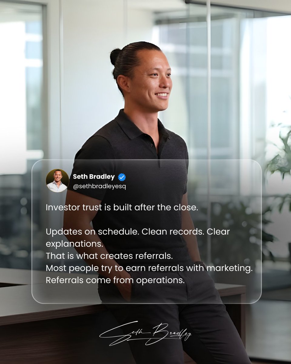 sethbradleyesq's tweet photo. Referrals are earned after the close.

Updates on schedule. Clean records. Clear explanations.

Marketing might get attention. Operations keeps trust.

Follow for investor relationship systems.

#investorrelations #raisingcapital #fundoperations #realestateinvesting #sethbradley https://t.co/sZqotSoAbP