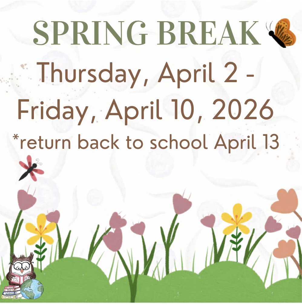 ps103x's tweet photo. School will be closed for Spring Break! Enjoy the sunshine, relax, and have a wonderful week. We can’t wait to see everyone back after the break! https://t.co/ZdIVlbwZYS