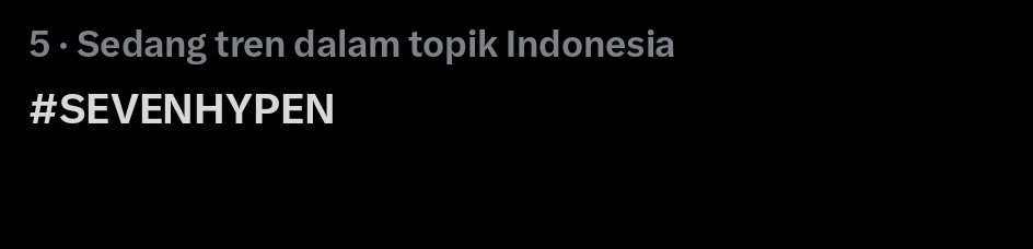 Monic854's tweet photo. Trending 1 sma 5 woyyyy 
#ENGENES_MADE_ENHYPEN_7
#SEVENHYPEN
#ENHYPEN_İS_7 #ENHYPEN_İS_SEVEN #ENHYPEN_ARE_SEVEN #ENHYPEN_IS_7FOREVER 
#HEESEUNG_IS_OUR_SINGER_NOT_YOUR_COMPANY_ASSET #HEESEUNG_Stays_In_ENHYPEN #HeeseungWillAlwaysBeENHYPEN #HEESEUNG_HOMEot7 https://t.co/ZXfLouXP5u