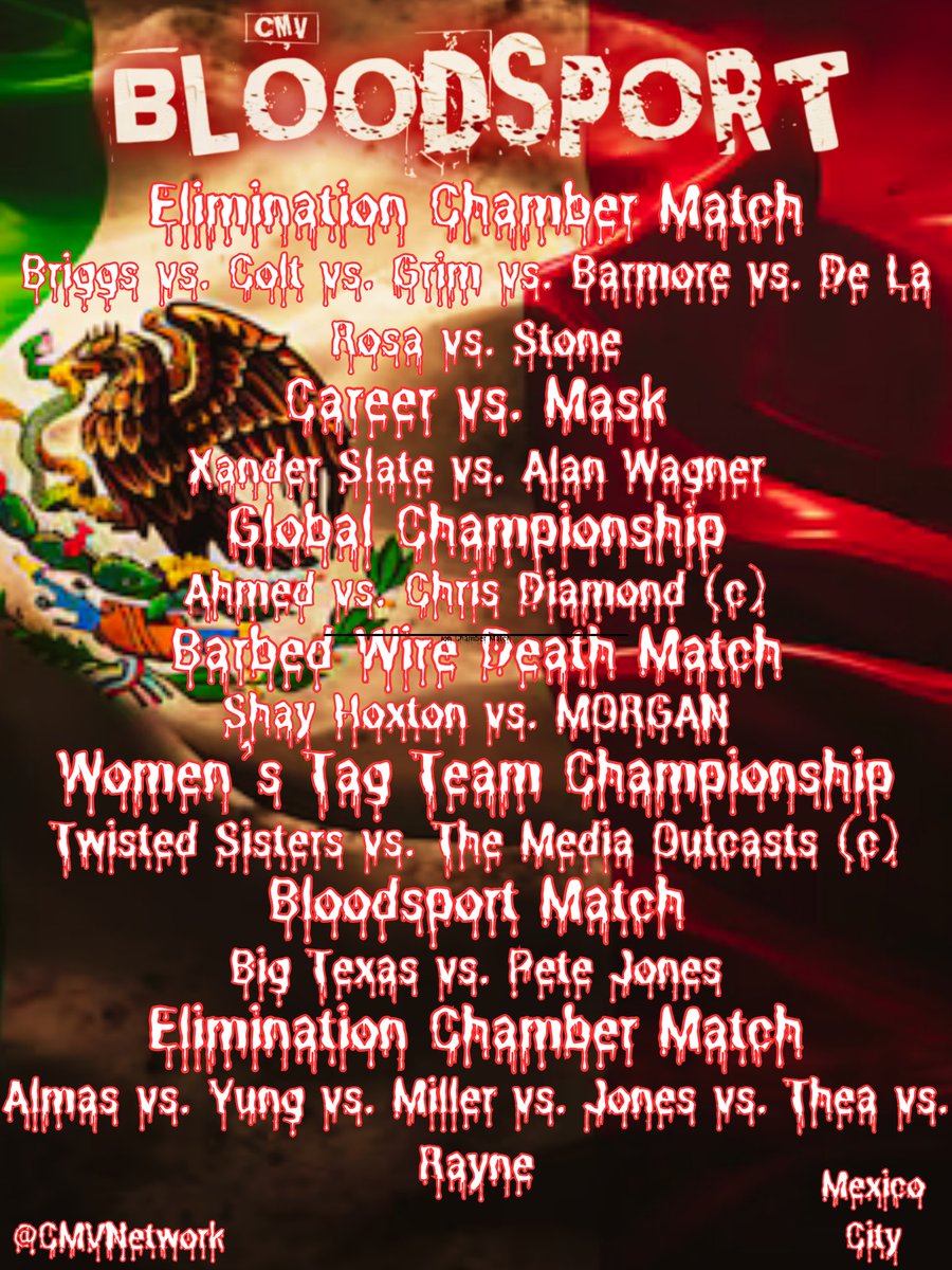 TONIGHT! It's the most VIOLENT night of the year for CMV as we return to Mexico City for BLOODSPORT! 🩸 Twitch.tv/CMVNetwork #CMV
