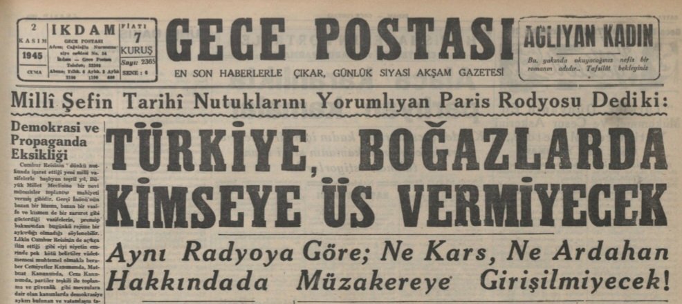 onur_1283's tweet photo. "Türkiye, Boğazlarda Kimseye Üs Vermeyecek"

📰İkdam-Gece Postası, 2 Kasım 1945 https://t.co/HEgsr7kZm6
