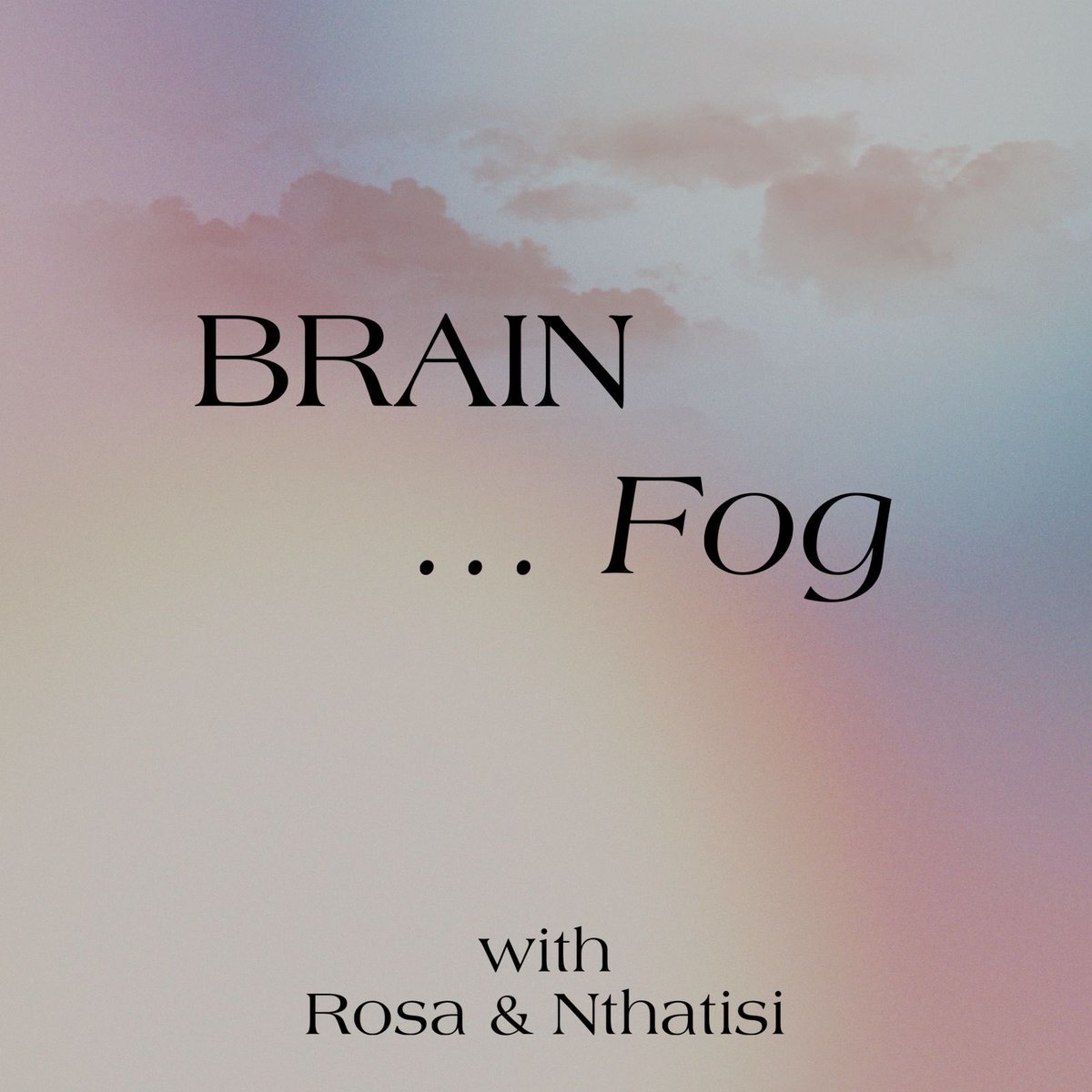 FihlaRosa's tweet photo. Episode 1 of our new podcast ‘Brain Fog’ is out now <3

https://t.co/sprbrAud1m https://t.co/abcPiinT7V