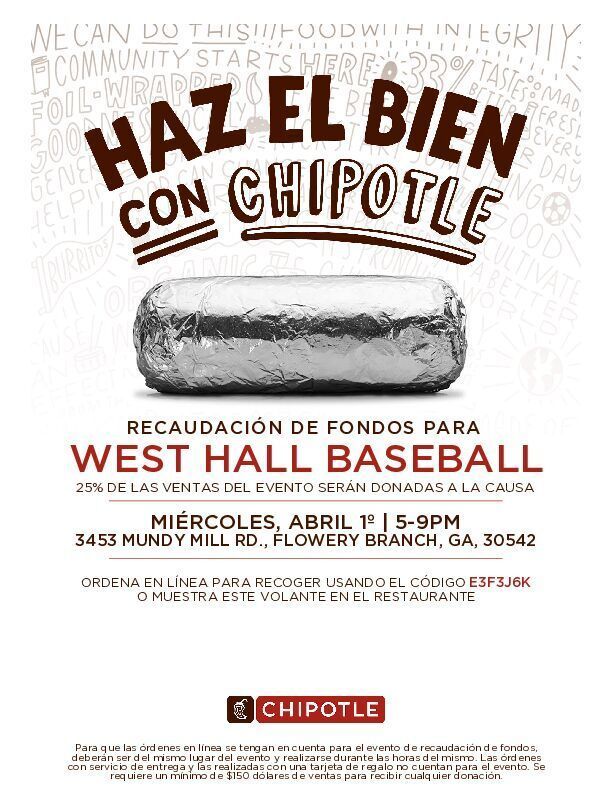 WestHallBaseba1's tweet photo. Don't forget to join us for our Spirit Night Fundraiser at Chipotle!

📅  Wednesday, April 1st | ⏰ 5–9 PM

25% of sales will be donated back to the program — just be sure to show the flyer below at checkout or let the cashier know that you're supporting our fundraiser! https://t.co/NovYfVqBgj