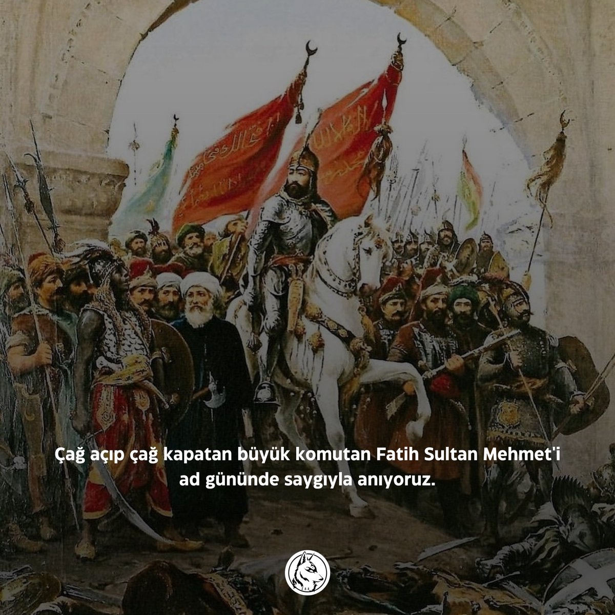Çağ açıp çağ kapatan büyük komutan Fatih Sultan Mehmet'i ad gününde saygıyla anıyoruz.

Ruhun şad olsun Atam!