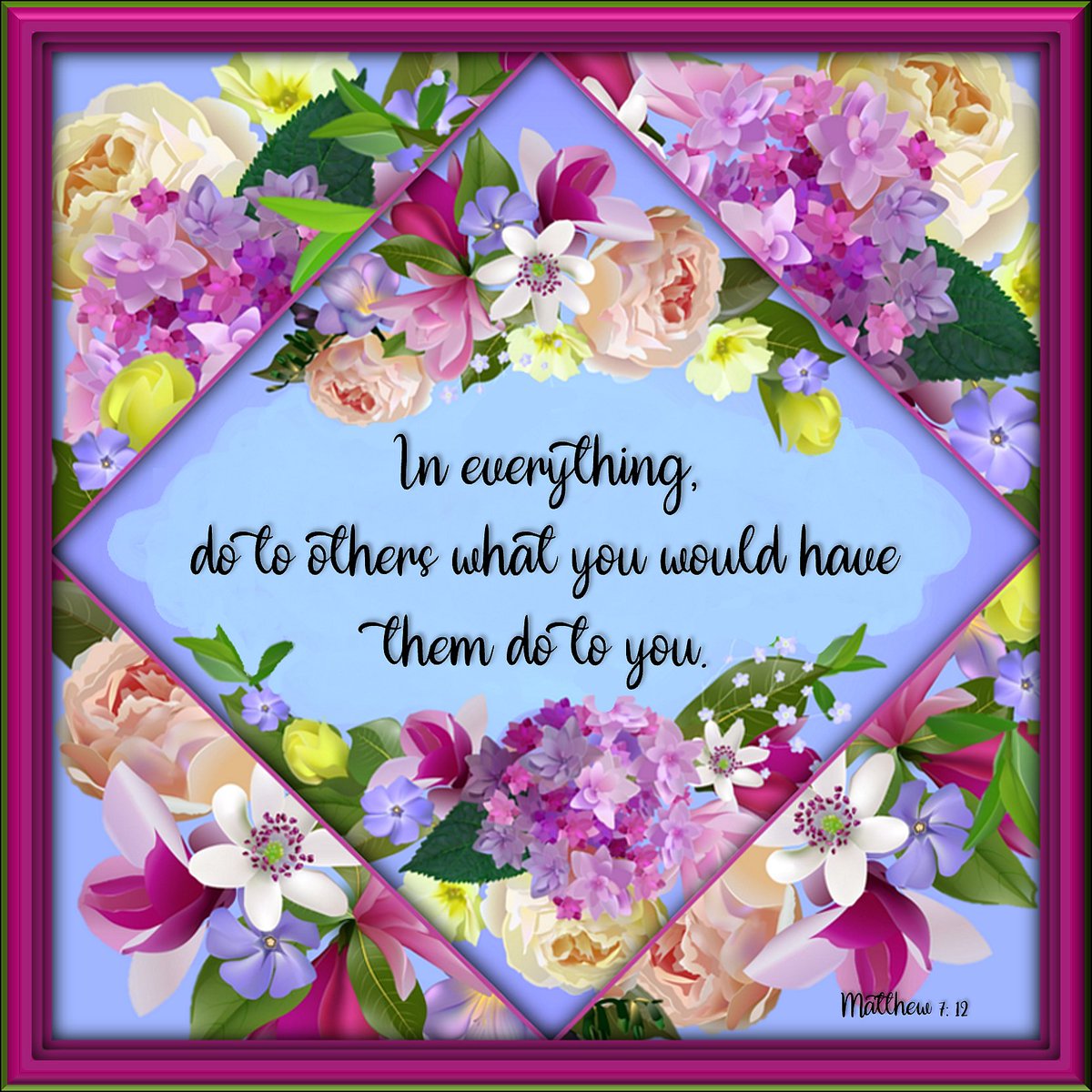 The Golden Rule is one of the most famous sayings in the world—and one of the least followed. Yet we must try to follow it with all our might. Hopefully our  goodness will  start a lovely parade of kindness that will change the world.