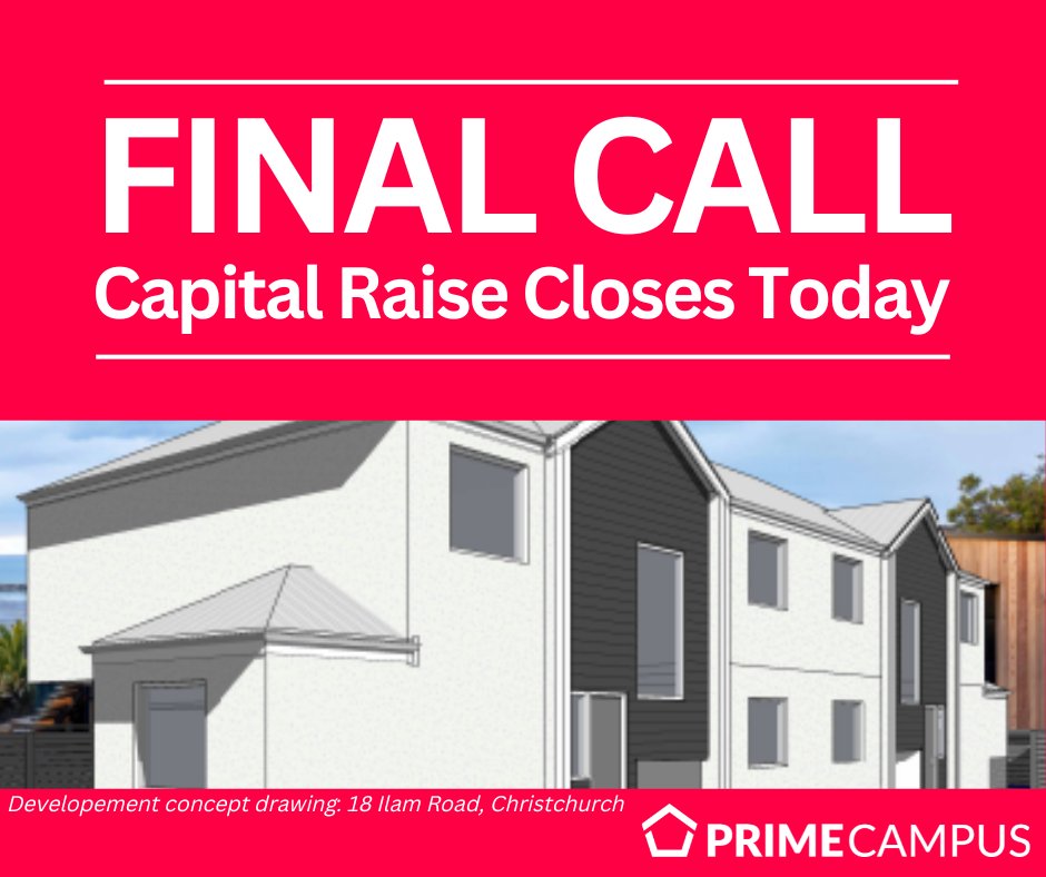 primecampus's tweet photo. A quick reminder that our current capital raise under existing terms closes today, 30 March (end of day). 

Capital raised this quarter will support progressing our Christchurch development opportunities.

https://t.co/YU3aXtwzec 

#realestate #investment #studentproperty #pbsa https://t.co/UueOGLV40Y