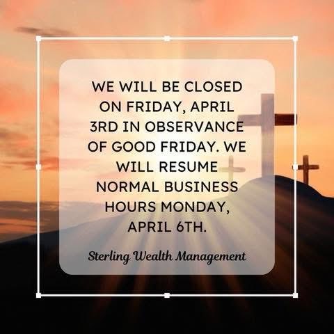 KyleKaySWMFL's tweet photo. In observance of Good Friday, our office will be closed on Friday, April 3rd. We will reopen the following business day during normal hours.
Wishing everyone a peaceful and meaningful holiday.
#goodfriday #sterlingwealthmanagementocalafl #SWMFL #retirewithsterling #happyeaster https://t.co/VpGyxUXqaX