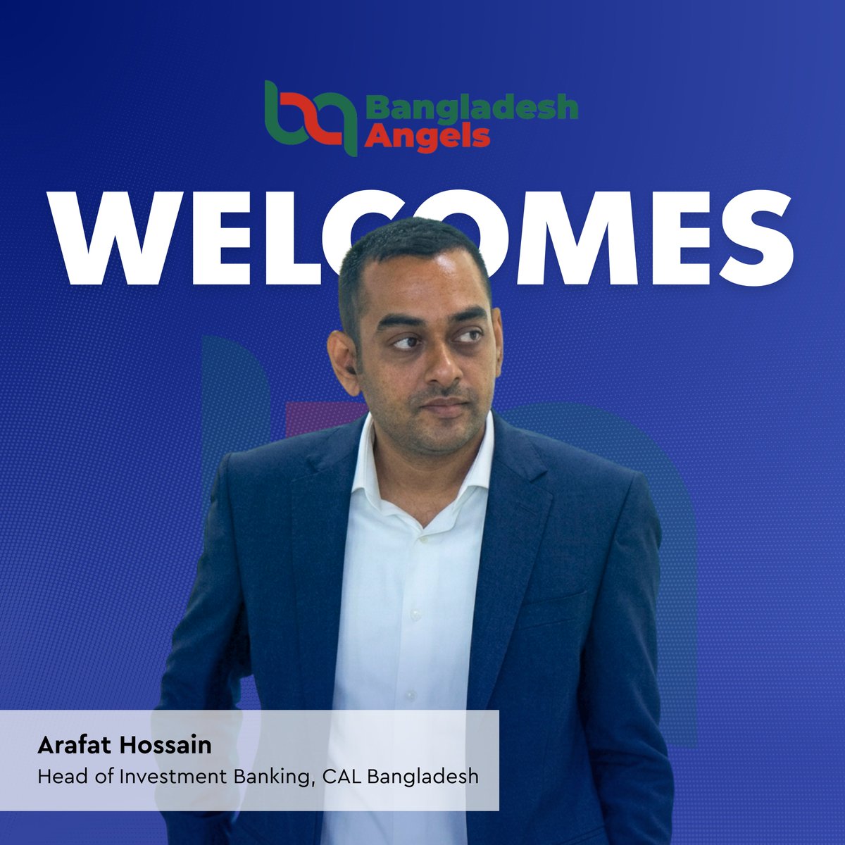 BDAngelsNetwork's tweet photo. Thrilled to welcome Arafat Hossain as a member of Bangladesh Angels!

With 14+ years in capital markets and investment banking, including landmark deals like the largest on-market transaction in BD's history, Arafat brings exceptional expertise to our community. Welcome aboard! https://t.co/NRGBmnj79f