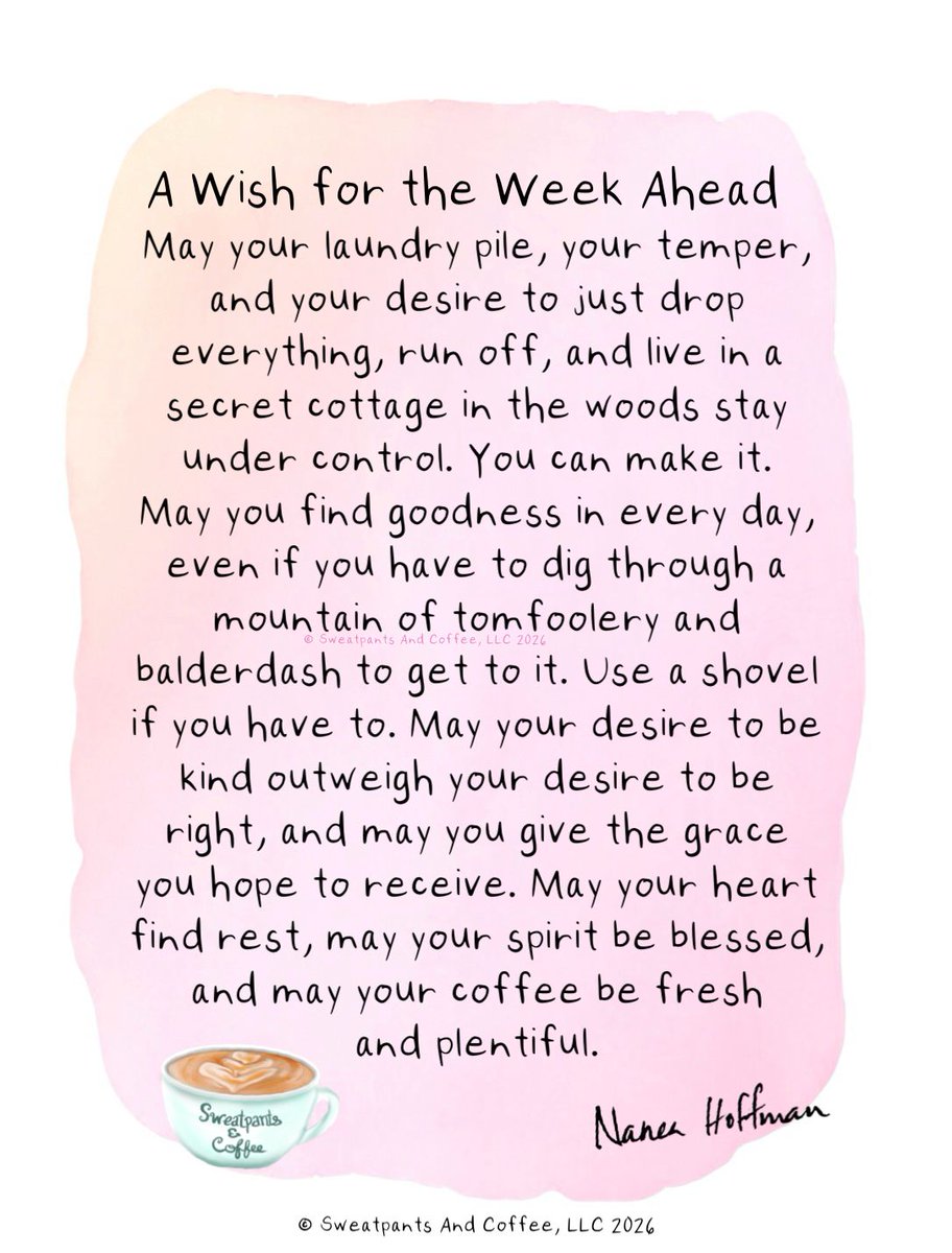 SweatpantsCafe's tweet photo. A wish for the week ahead. ♥️ ~ Nanea https://t.co/DnsVadctRM