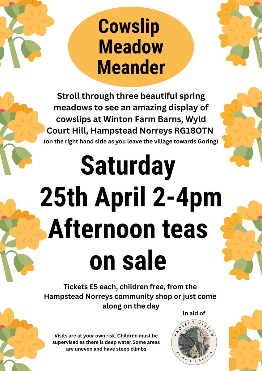 HampsteadNorrey's tweet photo. Come along for a lovely afternoon walk through beautiful cowslip meadows in Hampstead Norreys on Saturday 25th April and have a delicious afternoon tea too. Tickets now on sale at the community shop. https://t.co/PZrTMkqSDu