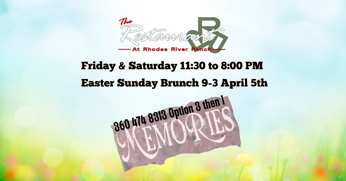 rrrrhodesranch's tweet photo. The Restaurant at Rhodes River Ranch is preparing to close following our final Easter Brunch on April 5th.
• Friday - April 3 | 11:30 AM – 8 PM
• Saturdays April 4 | 11:30 AM – 8 PM
• Final Easter Brunch: April 5 | 9 AM – 3 PM
Reservations  (360) 474-8313 Option 3 then 1 https://t.co/ZTbLC4bJST