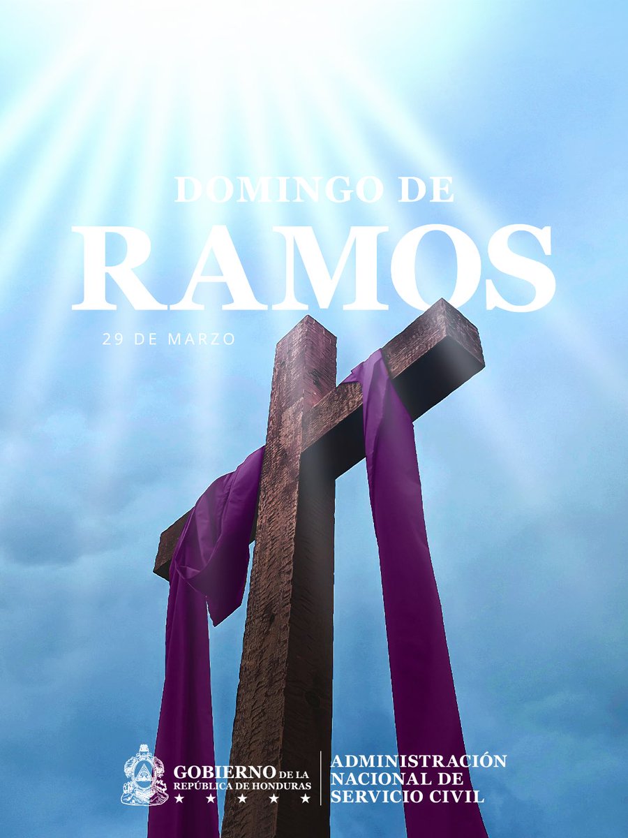 El Domingo de Ramos marca un momento de reflexión, fe y renovación espiritual. 
Una oportunidad para fortalecer los valores que guían nuestras acciones.

#SC #ServicioCivil #Honduras🇭🇳