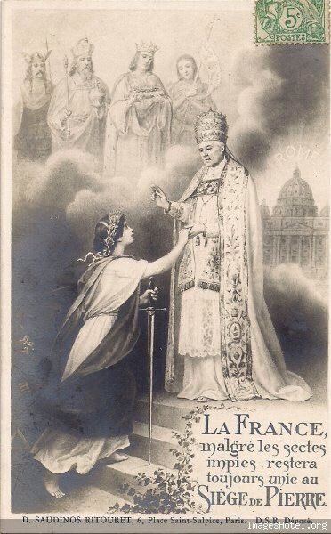 La France malgré les sectes impies restera toujours unie au Siège de Pierre