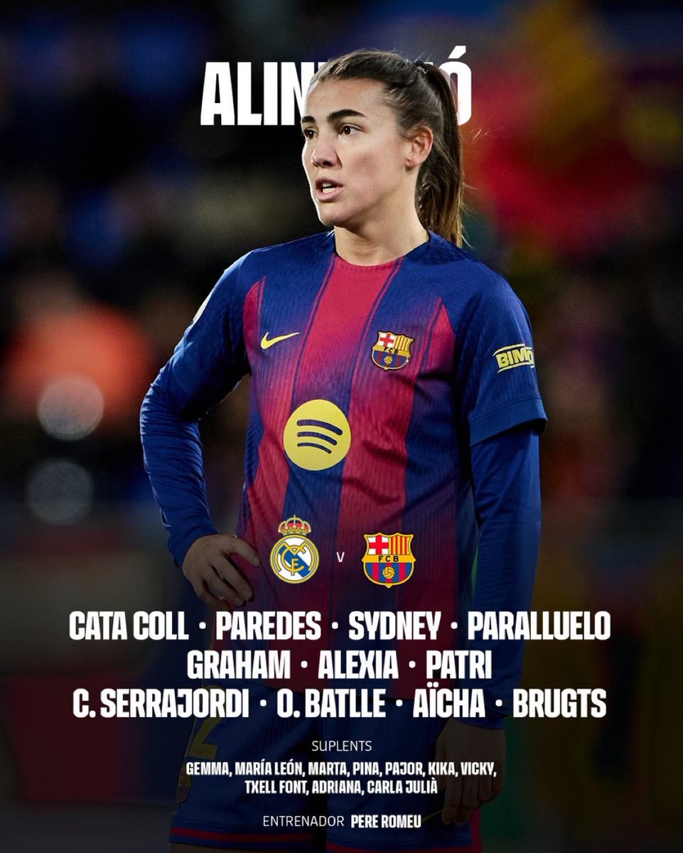 blaugranation_'s tweet image. 📋 Le XI du Barça Femení #ElClásico