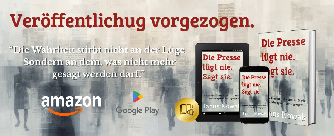 InfoNowak's tweet photo. Die Wahrheit stirbt nicht an der Lüge. Sondern an dem, was nicht mehr gesagt werden darf.
https://t.co/Wr1MAycVKW 
Mein neues #Buch. Die #Presse lügt nie. Sagt sie. https://t.co/NuhYLcuIni