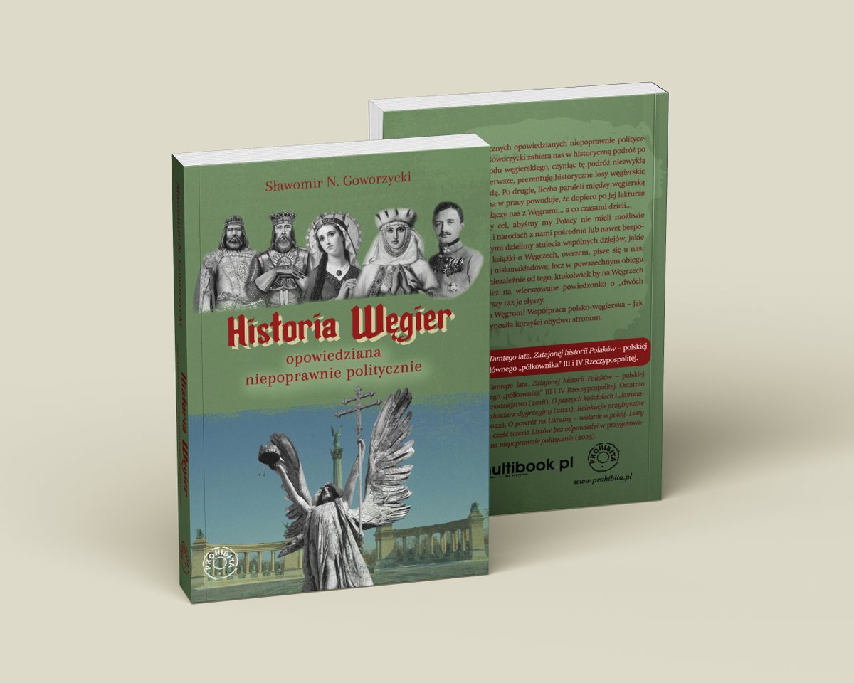 ❗️ Publikujemy obszerny fragment przedmowy do książki "Historia Węgier opowiedziana niepoprawnie politycznie", której trwa przedsprzedaż. Przypominamy, że do końca miesiąca można ją zakupić z rabatem 20,00 zł od ceny detalicznej. Od 1 do 10 kwietnia rabat będzie wynosił 10,00 zł.