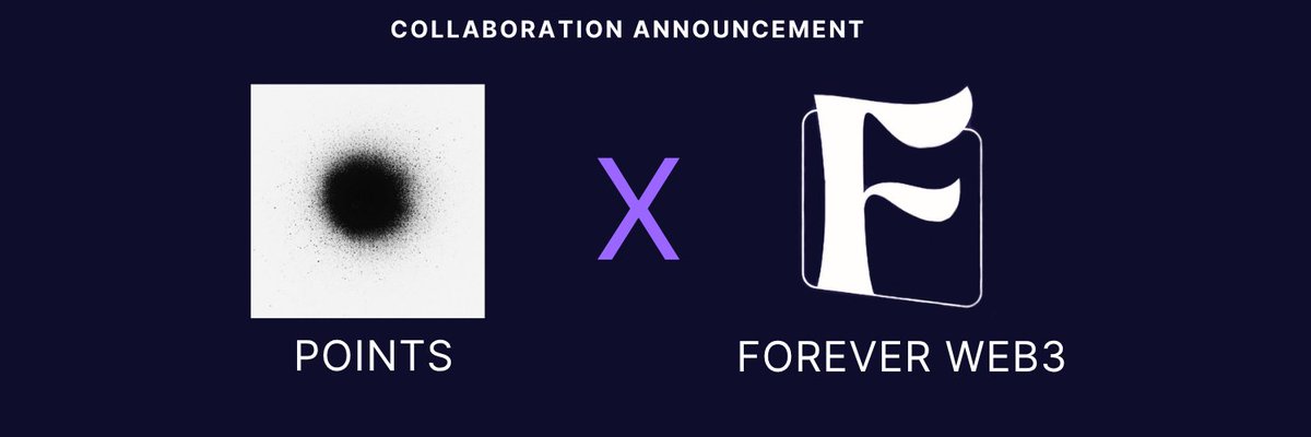 foreverweb3_'s tweet photo. POINTS X FOREVER WEB3

We are proud to announce our collaboration with @pointsworks https://t.co/AXWj9WIHqz