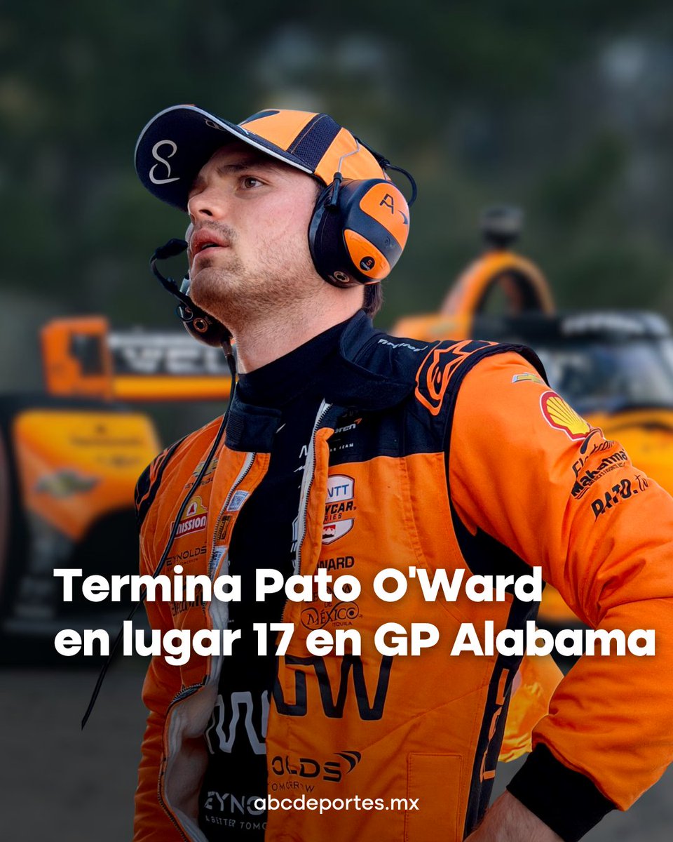 abc_deportes_mx's tweet photo. ๐ฒ๐ฝ๐๏ธ Pato OโWard terminรณ en la posiciรณn 17 en la cuarta fecha de la IndyCar, disputada en Alabama, primer circuito permanente del calendario 2026.
El piloto regiomontano buscarรก recuperar terreno en las prรณximas carreras.
#IndyCar #PatoOward #AlabamaGP #Automovilismo https://t.co/UUVR1mvEHq