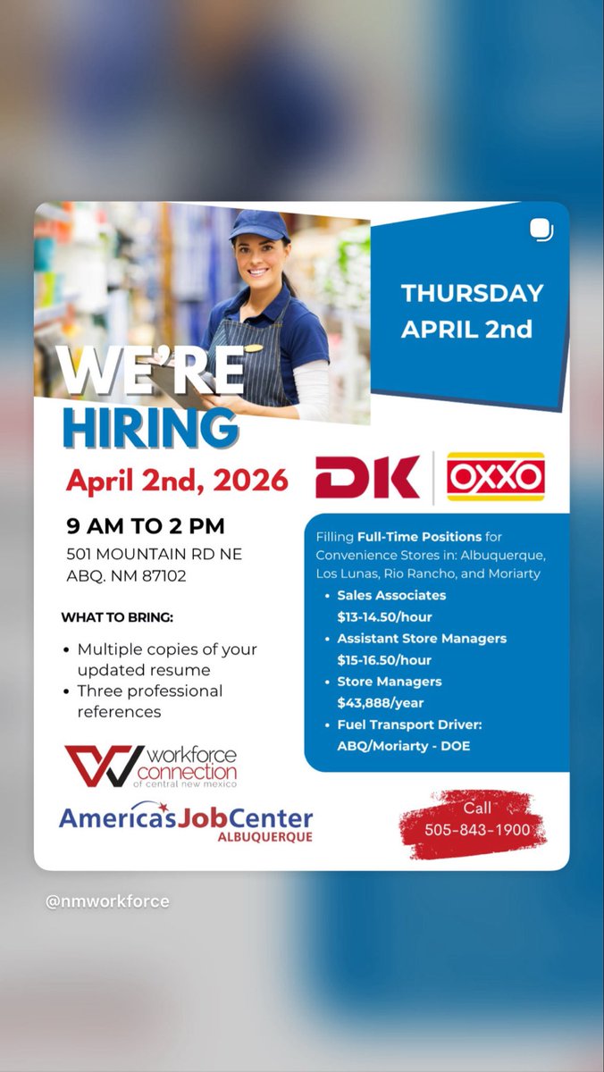 NMWorkforce's tweet photo. DK OXXO is hiring! Stop by the job fair at AJC Albuquerque on Thursday, April 2nd from 9 AM to 2 PM and meet recruiters. Now hiring for a range of positions and skill levels. Call 505-843-1900 to learn more. https://t.co/vFJCQgTZTQ