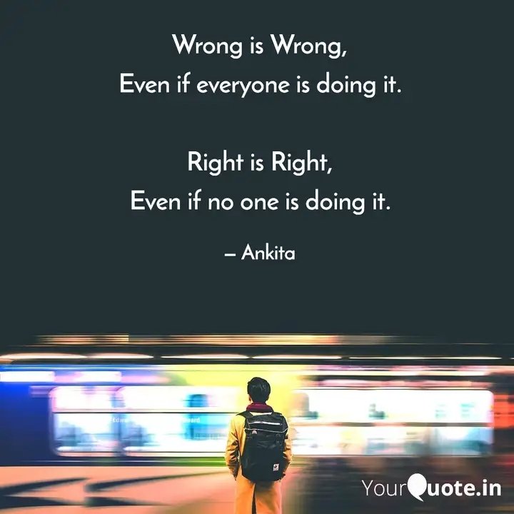 im_ankitapaul's tweet image. Do what is right 👍🏻 

#lifequotes #ethics #yourquote