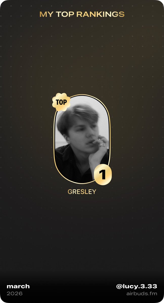 PERS0NAPJM's tweet photo. apparently i am your top listener of the week on airbuds ⁦@itsgresley⁩ 🫶🏻✨ https://t.co/Jt1oKmw5wH