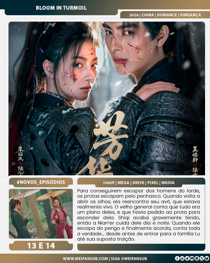 WeiFansub's tweet photo. #NOVOS_EPISÓDIOS | BLOOM IN TURMOIL

Eles resolveram uma penca de mal-entendidos, colocaram os pingos nos "i", agora só falta todo o resto 🤠

LINK: https://t.co/a4xqSMPFe9

Links das nossas redes sociais: https://t.co/8cS6C7B62O

#dorama2026 #dramachinês #BloomInTurmoil https://t.co/2kfVU68ceu