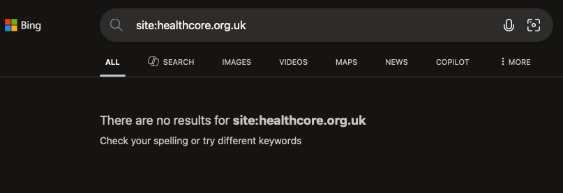HealthCoreLTD's tweet photo. @BingWMC and @facan 👋🏻 - we need help! 🙃
We are a nurse-led training provider and Bing has removed our site completely from the index. We are not sure why and have reached out a few times to support. Could someone take a look? 📷👀 https://t.co/IZ3DjTvxvX