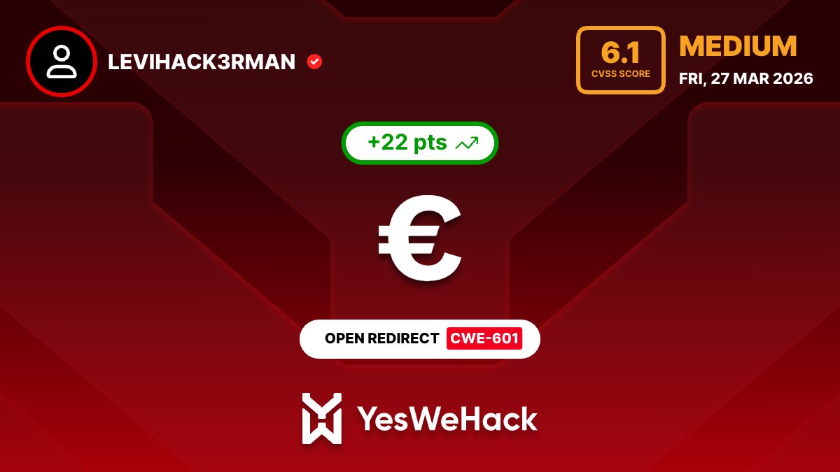 Levi_Hack3rman's tweet photo. Finally found the program. Another Open redirect clicked. 

Thank you @yeswehack https://t.co/r5fd96uwo1
