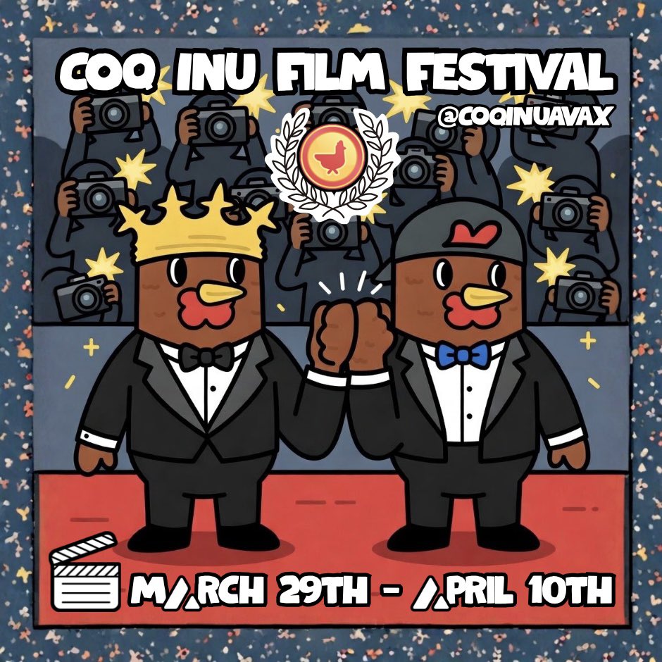 0x_dano's tweet photo. 🚨 ANNOUNCEMENT 🚨

🎥 The Coq Inu Film Festival 🎬

To celebrate @coqinuavax, it’s time to create your own $COQ motion picture! Create a video, film, or animation and submit to the inaugural CIFF. 🎞️

Prizes:
🥇 100 MILLION $COQ
🥈 42.0 MILLION $COQ
🥉 6.9 MILLION $COQ

Quote tweet with submission to enter!

⏰ Submissions open for one week, closing on Sunday, April 5, 12:00 PM EST.

🗳️ Voting will commence the following week, starting on Monday April 6th.

📝 Terms & Conditions apply (see below).

#RUNITBOK #COQINU #AVAX 🔺