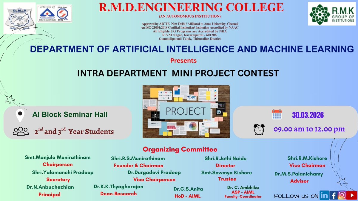 rmdecprincipal's tweet image. The Department of Artificial Intelligence and Machine Learning has planned to conduct a Mini Project Contest for II and III year students on 30th March 2026.

#rmdec #rmdengineeringcollege #rmdaiml #miniproject #contest #projectcontest