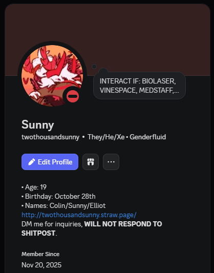 By the way, I find it much easier to respond to DMs on Discord than on Twitter! Feel free to send me a friend request or DM me if we're mutuals :]

My username on there is twothousandsunny, very similar to my Twitter username.