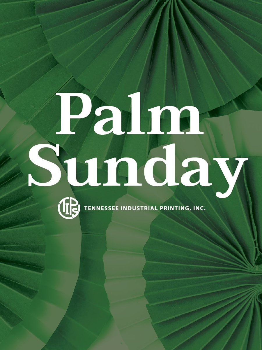TIPSprints's tweet photo. 🌿 From our team at Tennessee Industrial Printing, Inc., we wish you a meaningful Palm Sunday filled with peace.

#PalmSunday2026 #TNPrinting #PrecisionAndPeace #IndustrialPrint https://t.co/bcKR8dqJra