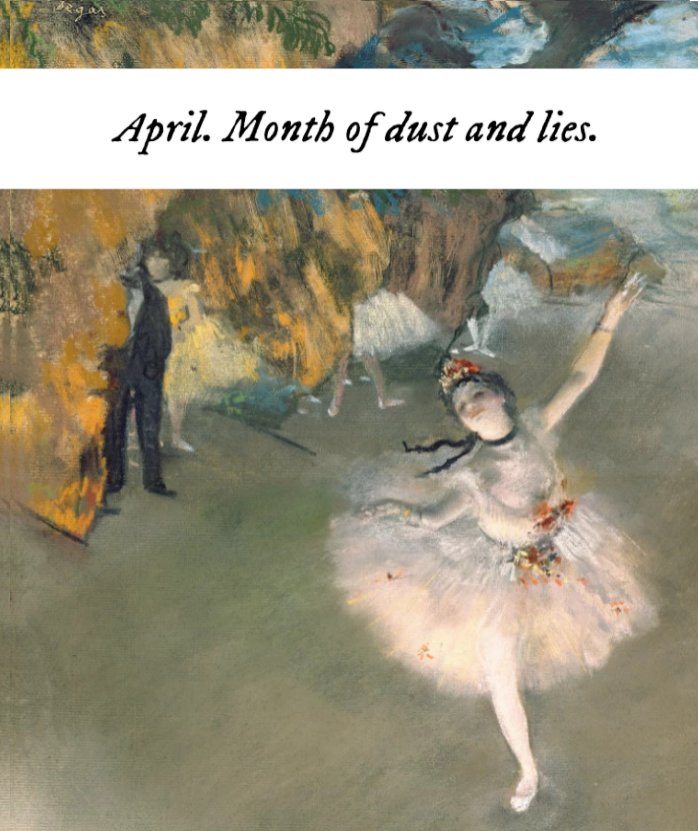 April. Month of dust and lies