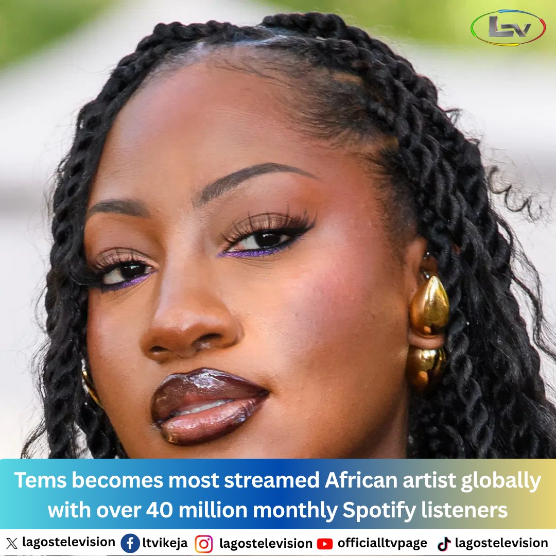 lagostelevision's tweet image. This achievement highlights her continued rise on the international stage and showcases the growing global demand for African music and talent.

#Tems #Afrobeats #AfricanMusic #Spotify #GlobalSuccess #MusicMilestone #NigerianArtist #EntertainmentNews