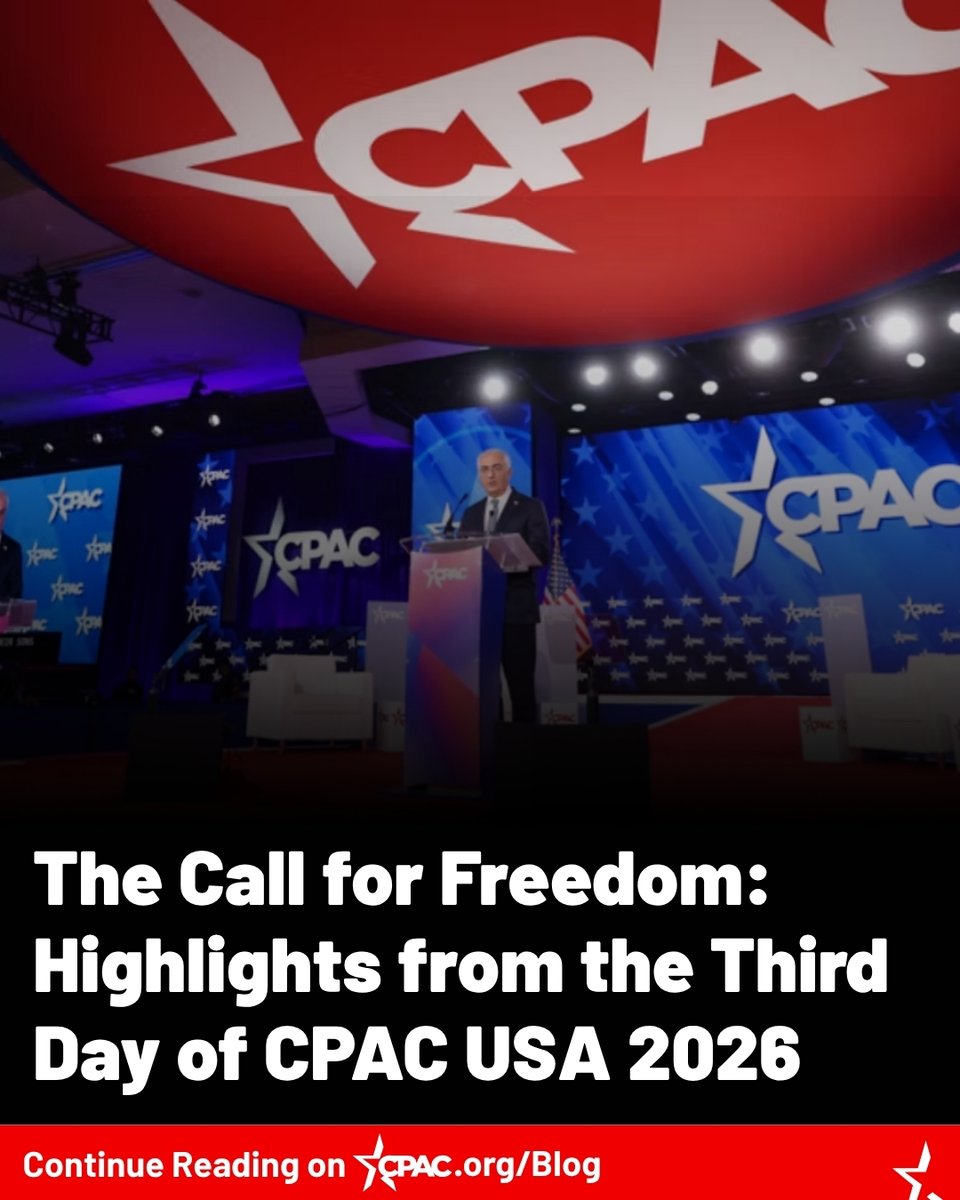 CPAC's tweet photo. Conservatives gathered for the Final Day of CPAC USA 2026 for an exciting lineup of heads of state, White House officials, and other prominent conservative lawmakers and influencers. Speakers addressed the packed Main Stage, calling for unity and fellowship... https://t.co/pL9CD0UOsa