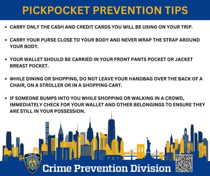 NYPD5Pct's tweet photo. Stay alert and protect your belongings. Pickpockets often target crowded areas—keep bags zipped, wallets secure, and phones out of back pockets. Be aware of your surroundings and report suspicious activity. A little vigilance goes a long way in preventing theft. https://t.co/M9HKtN2Sb0