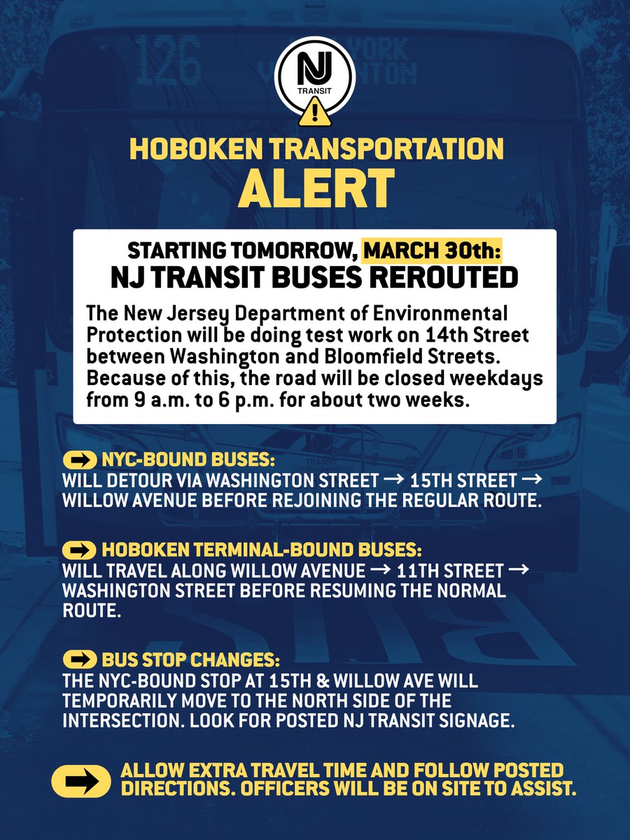 CityofHoboken's tweet image. ‼️#Hoboken Transportation Alert Starting March 30th:

@NJTRANSIT
buses through 14th Street, expect temp route changes start Monday, 3/30.

@NewJerseyDEP will be doing test work on 14th St. btw Washington &amp;amp; Bloomfeild Sts. Road will be closed weekdays 9AM-6PM for approx 2 weeks.