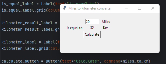 Kk3Carmen's tweet photo. Following #AngelaYu Python bootcamp. For #Day27, I looked into GUI and built a miles to kilometer calculator using Tkinter.

#python #pythonlearning #100daysofcoding https://t.co/WPeqUkVe1t